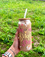 Load image into Gallery viewer, Glass Cup IN MY BRIDE ERA